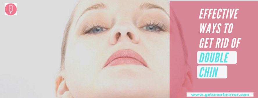 How to get rid of a double chin